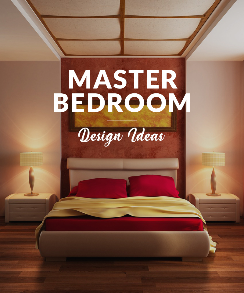 Master Bedroom Ideas