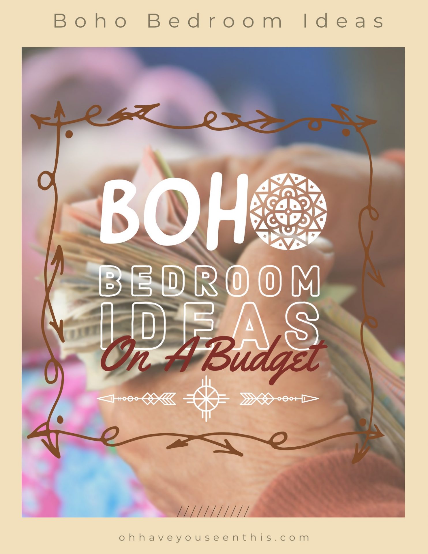 Boho bedroom ideas on a budget