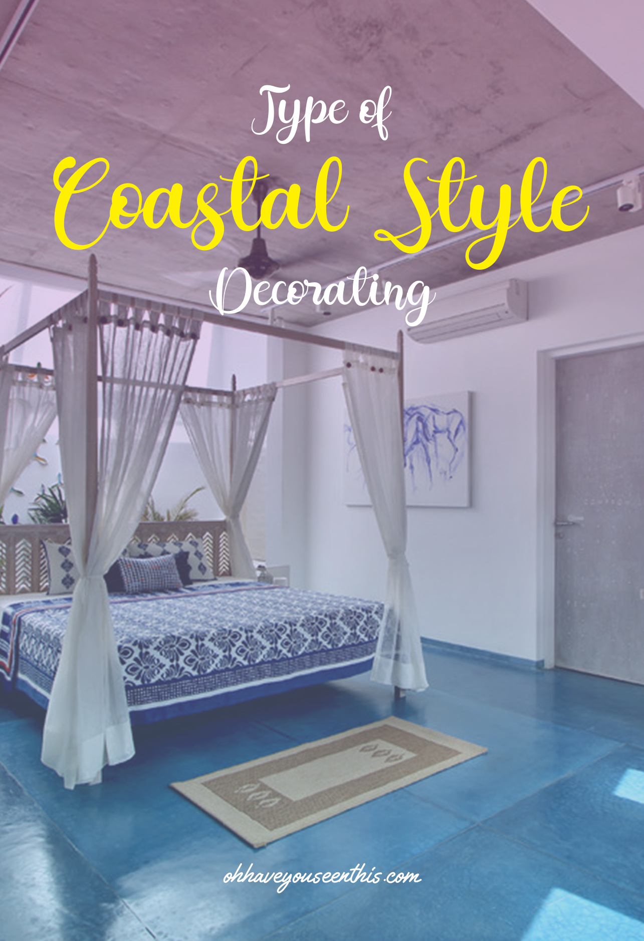 Types of Coastal Style Decorating