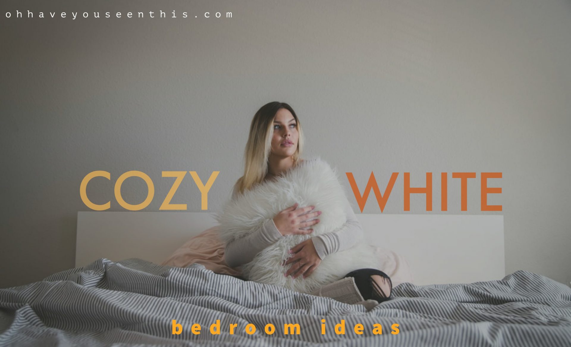 Cozy White Bedroom Ideas